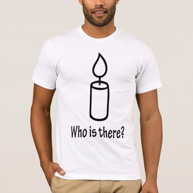 Who is there?! T-Shirt (Front)