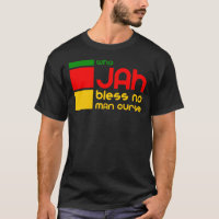 Who Jah Bless No Man Curse - Rasta Good Vibes Only