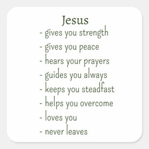 Who Jesus is Comforting Reminder Keepsake Gift Square Sticker