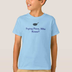 Who Knew? T-Shirt
