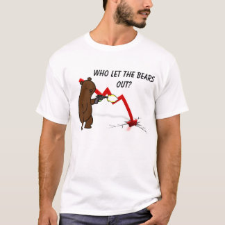 Who let the bears out? T-Shirt