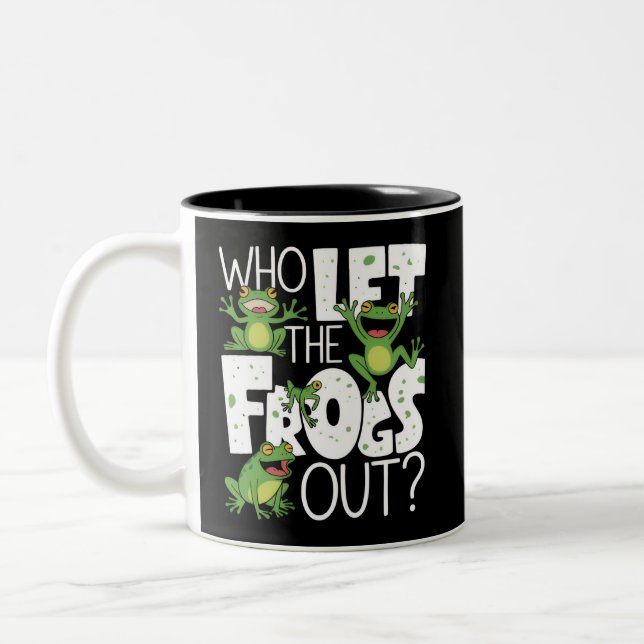 Who Let The Frogs Out Funny Amphibian Lover Meme Two-Tone Coffee Mug (Left)