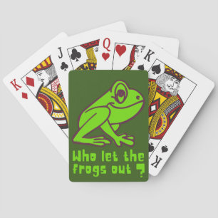WHO LET THE FROGS OUT funny frog pun               Playing Cards