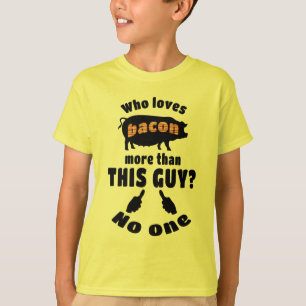 Who Loves Bacon more? T-Shirt