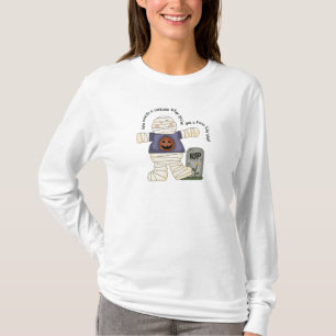 Who Needs a Costume Long Sleeve Halloween Shirt