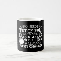 Who Needs A Pot Of Gold When You Teach Lucky Charm