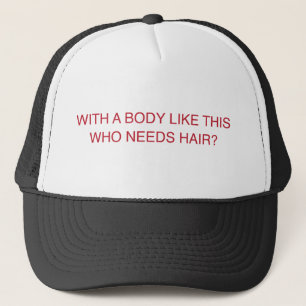 Who Needs Hair Red Trucker Hat