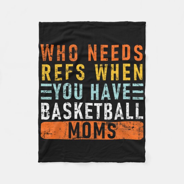 Who Needs Refs When You Have Sketll Moms - Sketll  Fleece Blanket (Front)