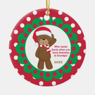 Who Needs Santa Grandma & Grandpa Bear Ornament