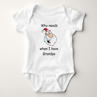 Who needs Santa when I have Grandpa Baby Bodysuit