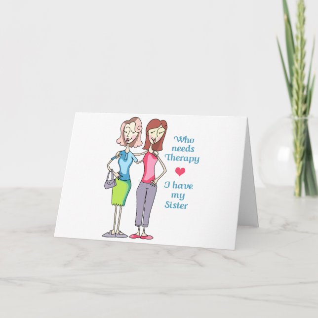 Who Needs Therapy Card (Front)