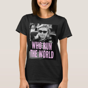 Who Run the World Women's Basic Tee
