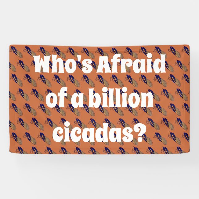 Who’s Afraid of a Billion Cicadas? Banner (Horizontal)