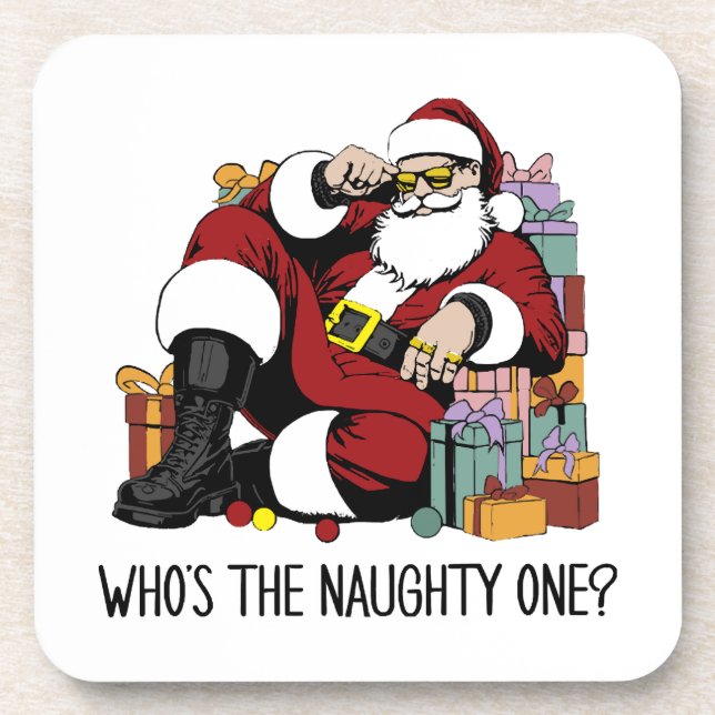 Who s the Naughty one Coaster (Front)