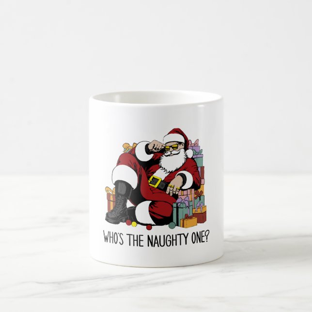 Who s the Naughty one Coffee Mug (Center)