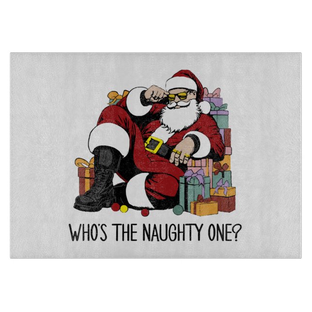 Who s the Naughty one Cutting Board (Front)