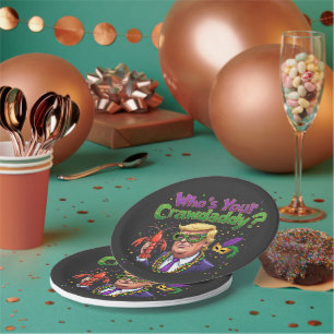 Who’s Your Crawdaddy? Funny Trump Mardi Gras  Paper Plate