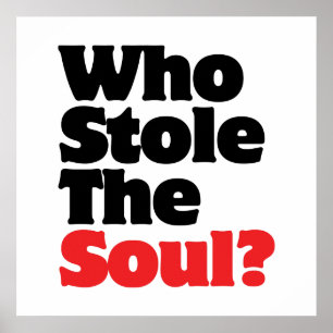 Who Stole The Soul? Poster