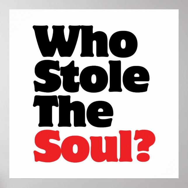 Who Stole The Soul? Poster (Front)