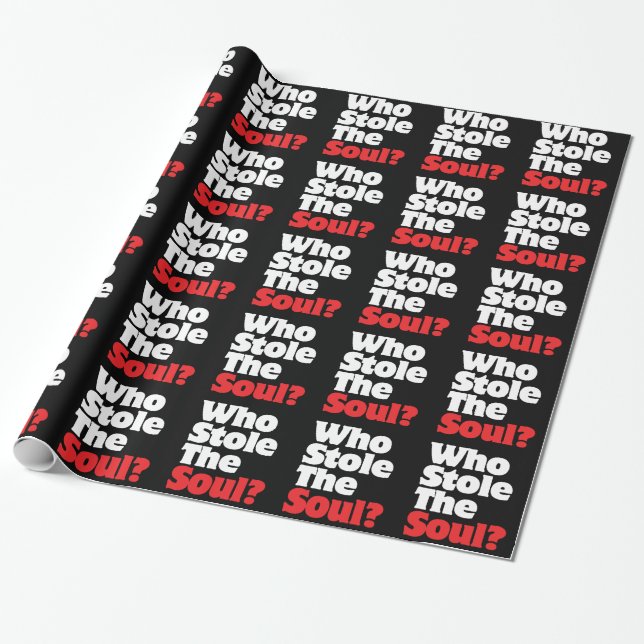 Who Stole The Soul? Wrapping Paper (Unrolled)