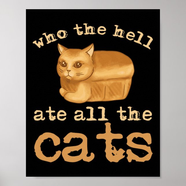 Who The Hell Ate All The Cats  Poster (Front)