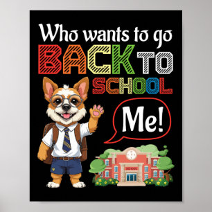 Who Wants To Go Back To School Brussels Griffon Do Poster