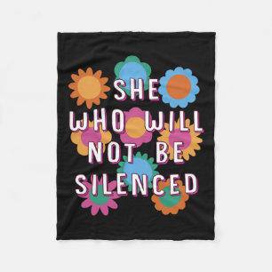Who Will Not Be Silenced Feminist Motivational Quo Fleece Blanket
