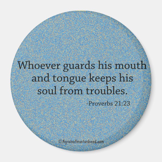 Whoever guards his mouth Bible Quote Magnet (Front)