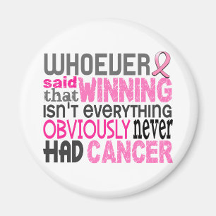Whoever Said Breast Cancer Magnet