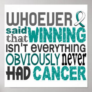 Whoever Said Cervical Cancer Poster