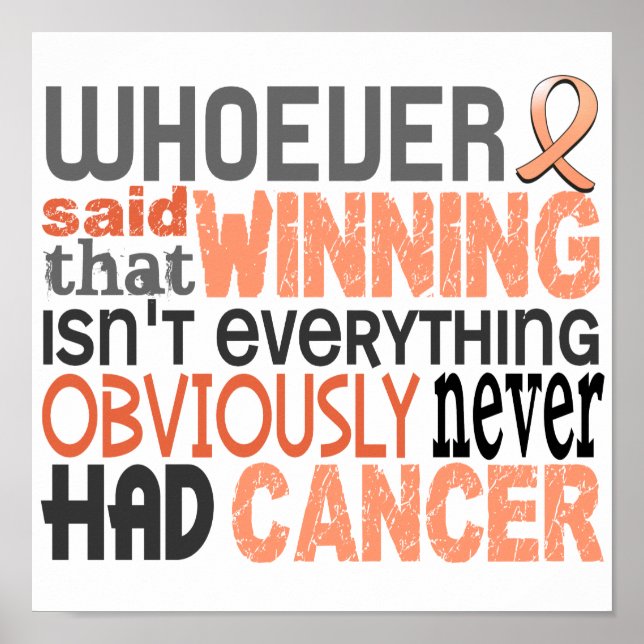 Whoever Said Endometrial Cancer Poster (Front)