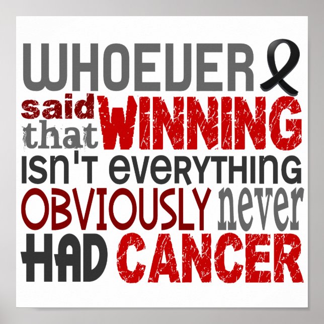 Whoever Said Skin Cancer Poster (Front)