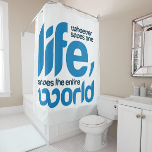 Whoever saves one life shower curtain