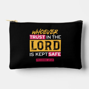 Whoever Trusts in the Lord Is Kept Safe Quote Accessory Pouch