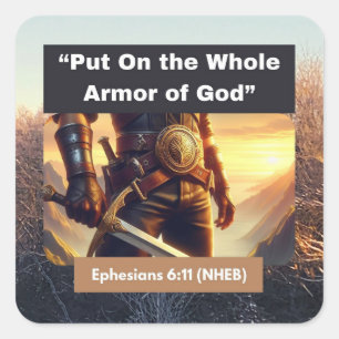 Whole Armour of God - Square Sticker