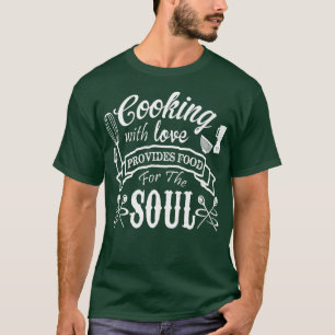 Wholesome Family Cooking With Love Kitchen Cook & T-Shirt