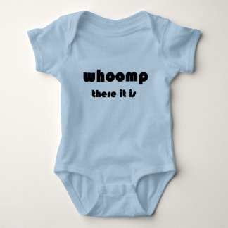Whoomp There It Is Baby Bodysuit