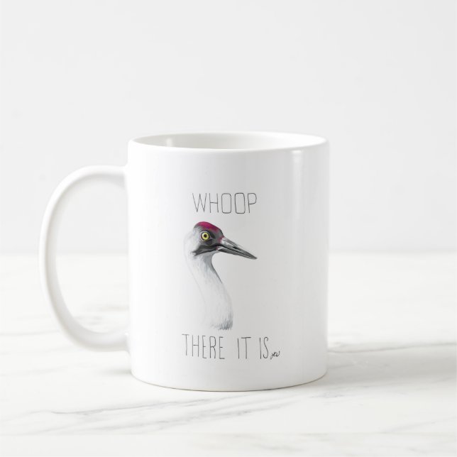 Whoop There It Is (Whooping Crane) Coffee Mug (Left)