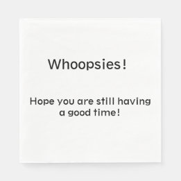Whoopsies! Napkin