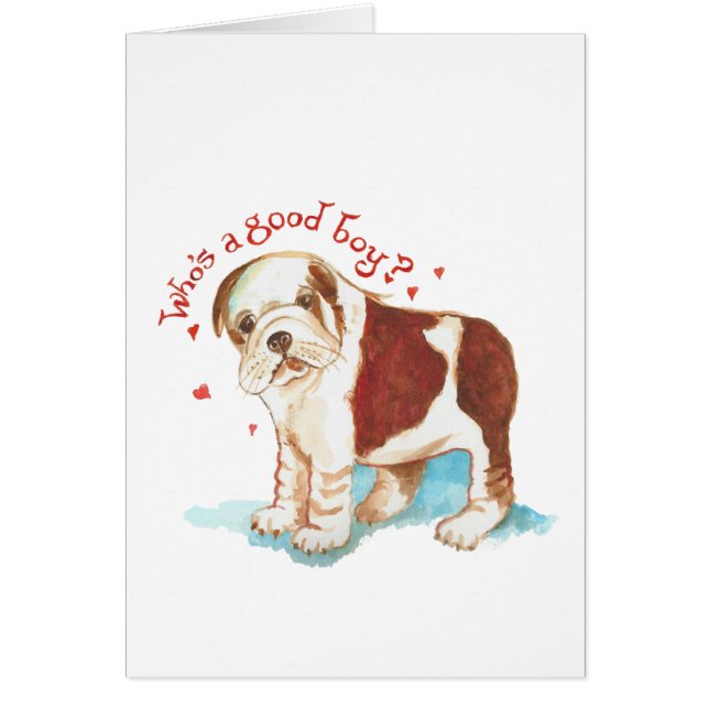 Who's A Good Boy Card (Front)