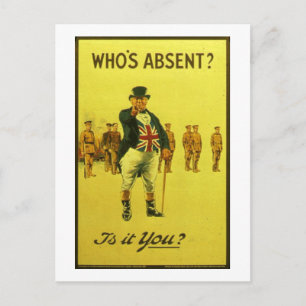 Who's Absent? Is it You? Vintage Recruitment Post Postcard