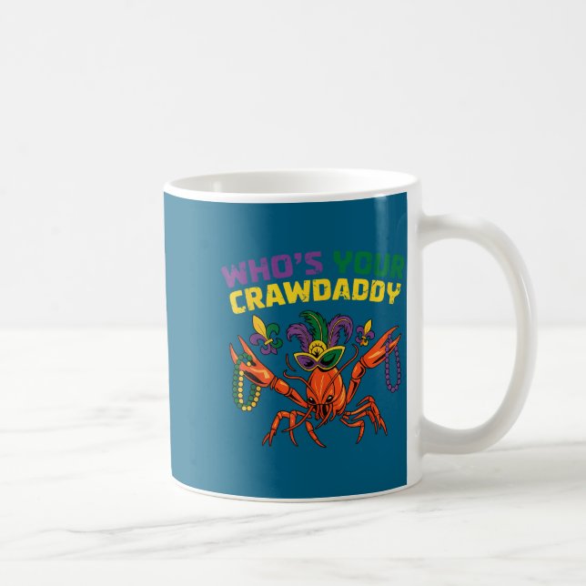 Who's crawdaddy crawfish jester beads funny mardi coffee mug (Right)
