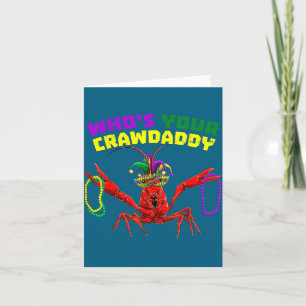 Who's crawdaddy crawfish jester beads mardi gras card