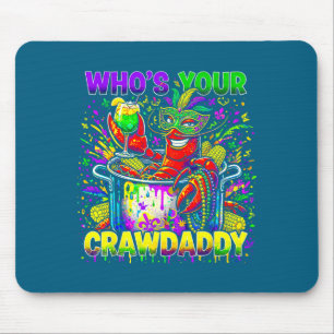Who's crawdaddy crawfish louisiana mardi gras 2026 mouse pad