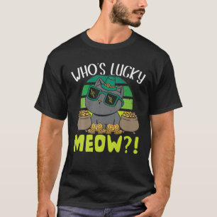 Who's Lucky Meow Irish Cat Lover Saint Patricks Da T-Shirt
