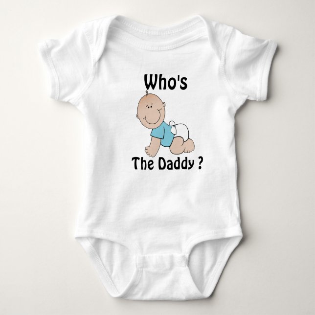 Who's The Daddy Baby Top (Front)