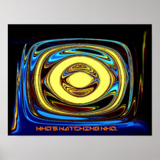 Who's watching Who. Poster