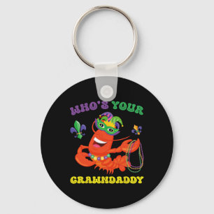 Whos Your Crawdaddy Crawfish Funny Mardi Gras Gift Key Ring