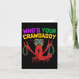 Who's Your Crawdaddy Crawfish Jester Beads Funny M Card