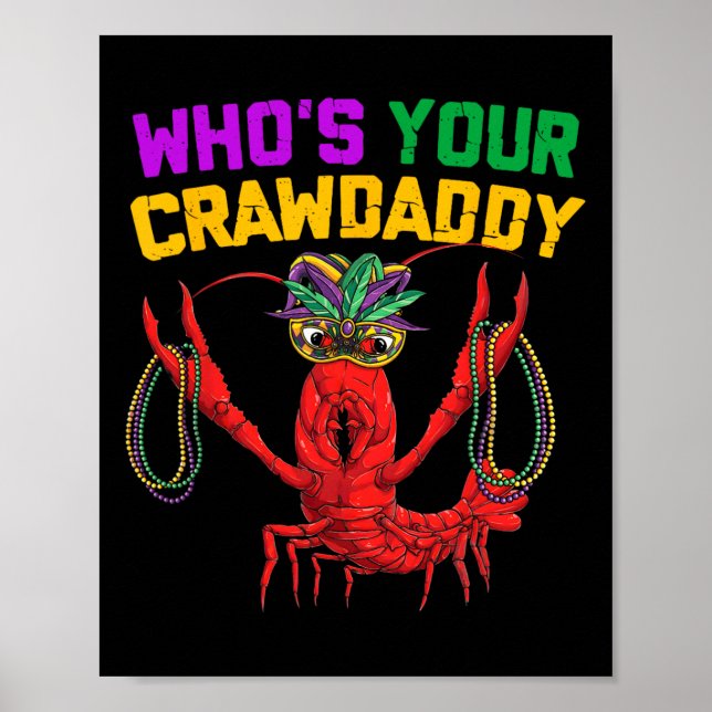 Who's Your Crawdaddy Crawfish Jester Beads Funny M Poster (Front)